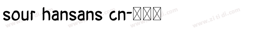 sour hansans cn字体转换